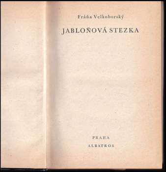 Fráňa Velkoborský: Jabloňová stezka