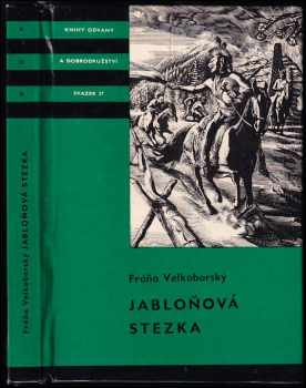 Fráňa Velkoborský: Jabloňová stezka