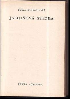 Fráňa Velkoborský: Jabloňová stezka
