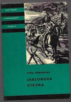 Fráňa Velkoborský: Jabloňová stezka