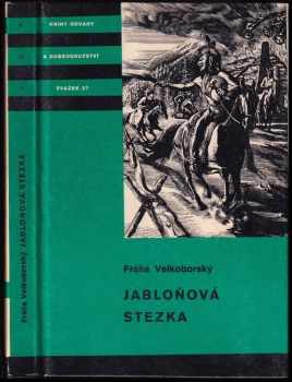 Jabloňová stezka - Fráňa Velkoborský (1978, Albatros) - ID: 753507