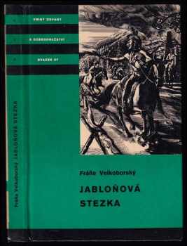 Jabloňová stezka - Fráňa Velkoborský (1978, Albatros) - ID: 753594