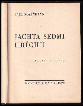 Paul Rosenhayn: Jachta sedmi hříchů