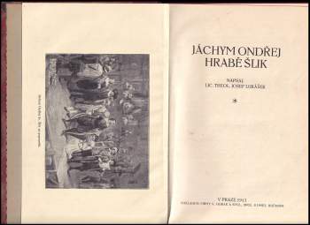 Josef Lukášek: Jáchym Ondřej hrabě Šlik