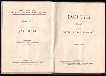 Bohumil Zahradník-Brodský: Jací byli
