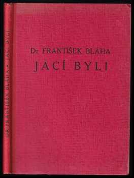 Jací byli