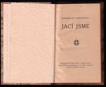 Ferdinand Peroutka: Jací jsme