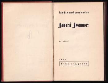 Ferdinand Peroutka: Jací jsme