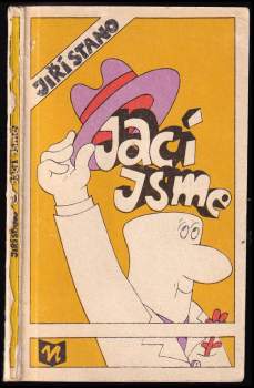 Jiří Stano: Jací jsme