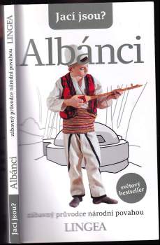 Alan Andoni: Jací jsou? - Albánci