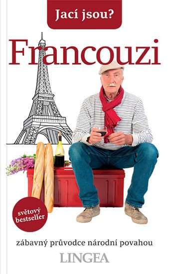 Nicholas Yapp: Jací jsou? - Francouzi