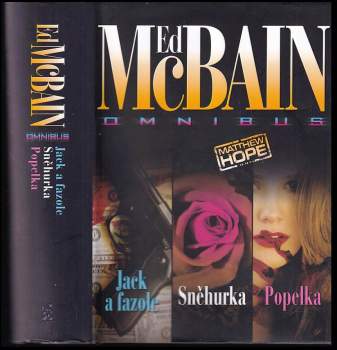 Jack a fazole ; Sněhurka ; Popelka : Ed McBain omnibus : v hlavní roli Matthew Hope