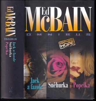 Jack a fazole ; Sněhurka ; Popelka : Ed McBain omnibus : v hlavní roli Matthew Hope