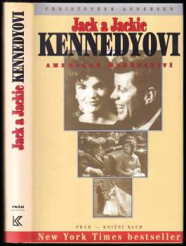 Christopher P Andersen: Jack a Jackie Kennedyovi