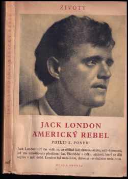 JACK LONDON Americký rebel