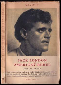 Philip Sheldon Foner: Jack London, americký rebel