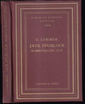 Jack Spurlock, marnotratný syn