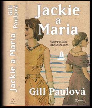 Gill Paul: Jackie a Maria
