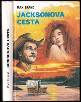 Max Brand: Jacksonova cesta