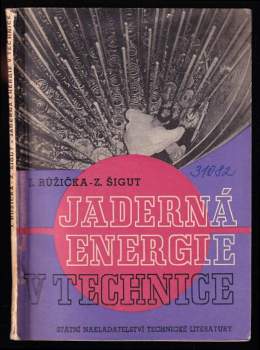 Jaderná energie v technice
