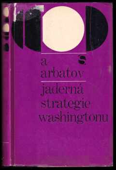 Jaderná strategie Washingtonu