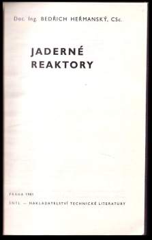 Bedřich Heřmanský: Jaderné reaktory