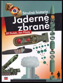 Jiří Dušek: Jaderné zbraně