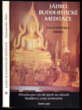 Jádro buddhistické meditace
