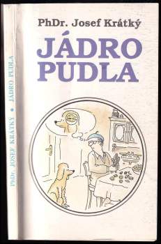 Josef Krátký: Jádro pudla