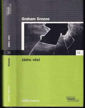 Graham Greene: Jádro věci