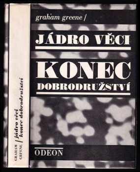 Graham Greene: Jádro věci - Konec dobrodružství