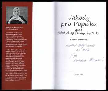 Kateřina Tomanová: Jahody pro Popelku, aneb, Když chlap fackuje hysterku