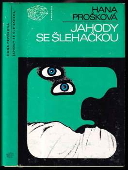 Jahody se šlehačkou : tři detektivní příběhy