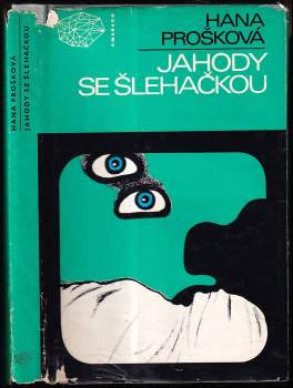 Hana Prošková: Jahody se šlehačkou