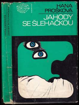 Hana Prošková: Jahody se šlehačkou