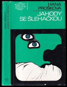 Hana Prošková: Jahody se šlehačkou