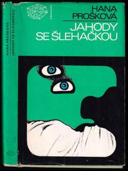 Hana Prošková: Jahody se šlehačkou