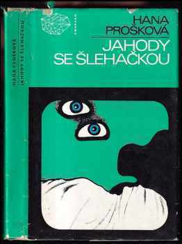 Jahody se šlehačkou : tři detektivní příběhy
