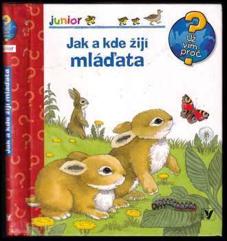 Jak a kde žijí mláďata