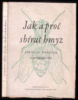 Jak a proč sbírat hmyz