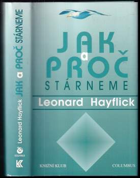 Jak a proč stárneme