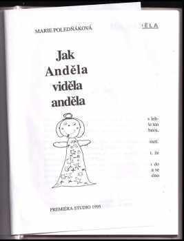 Marie Poledňáková: Jak Anděla viděla anděla