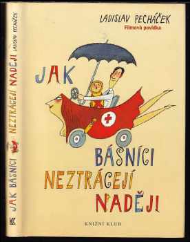 Jak básníci neztrácejí naději