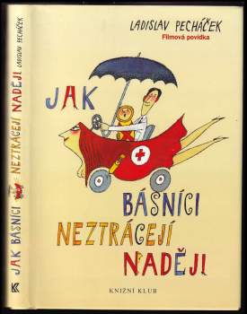 Jak básníci neztrácejí naději