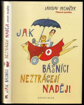 Jak básníci neztrácejí naději