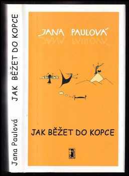 Jana Paulová: Jak běžet do kopce