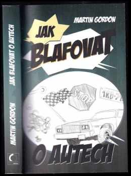 Jak blafovat o autech