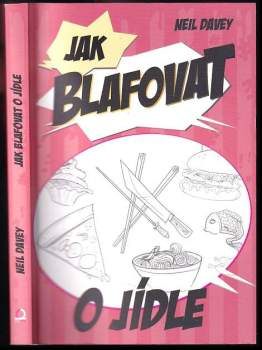 Jak blafovat o jídle