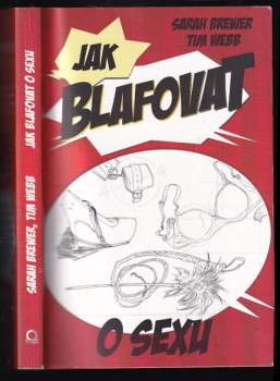 Jak blafovat o sexu