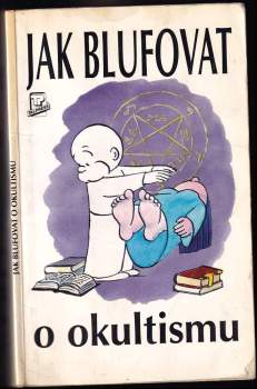 Jak blufovat o okultismu